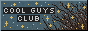 Cool Guys Club button